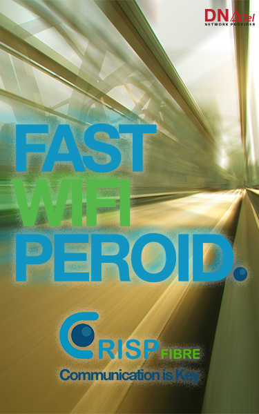 Fast WiFi Period.
